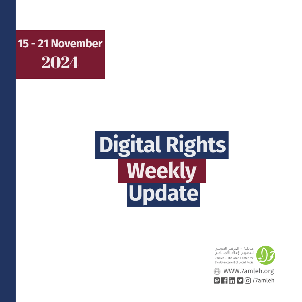 Digital Rights Weekly Update: 15 - 21  November