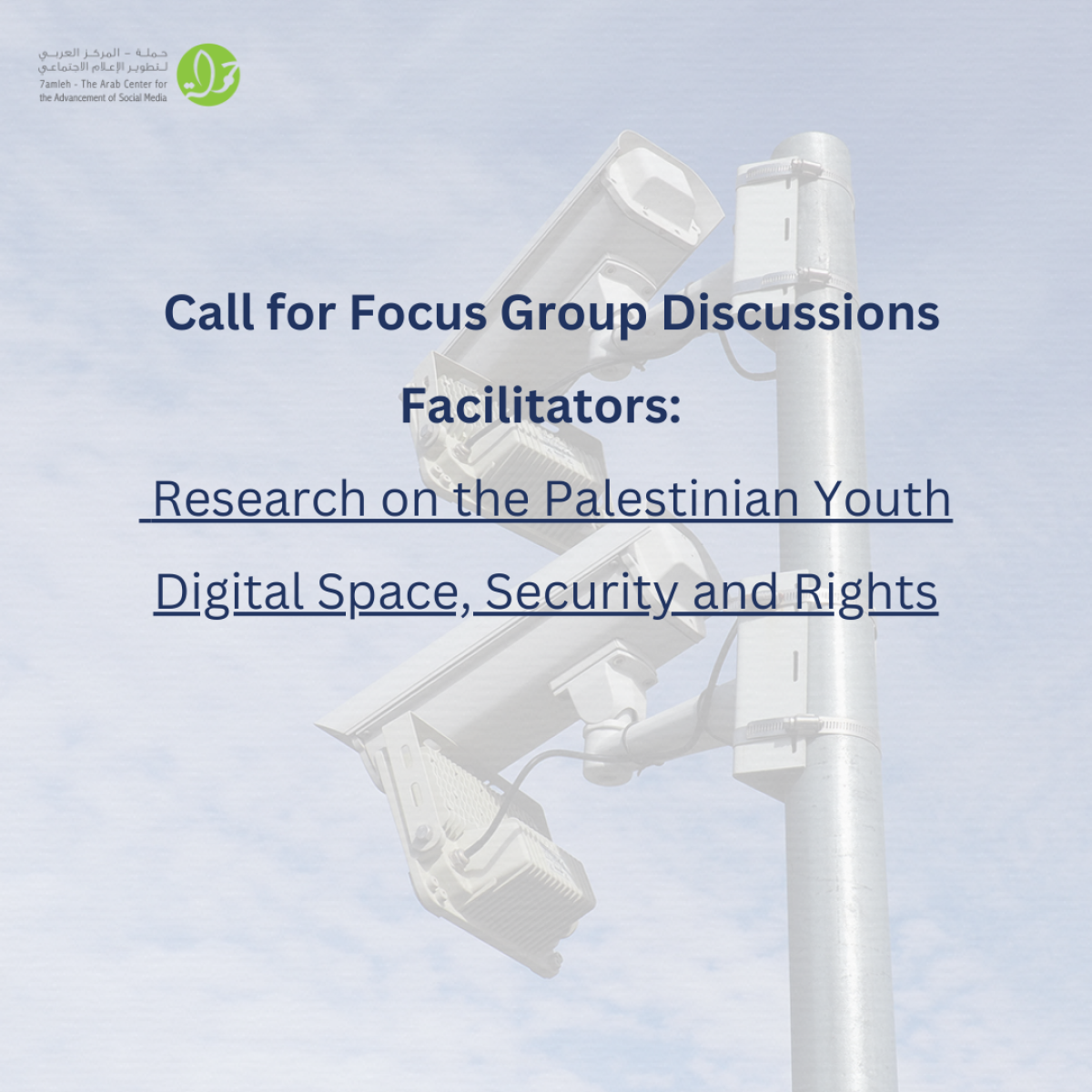 Call for Focus Group Discussions Facilitators: Research on the Palestinian Youth Digital Space, Security and Rights