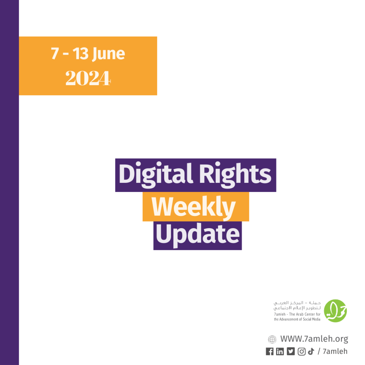 Digital Rights Weekly Update 7 - 13 June