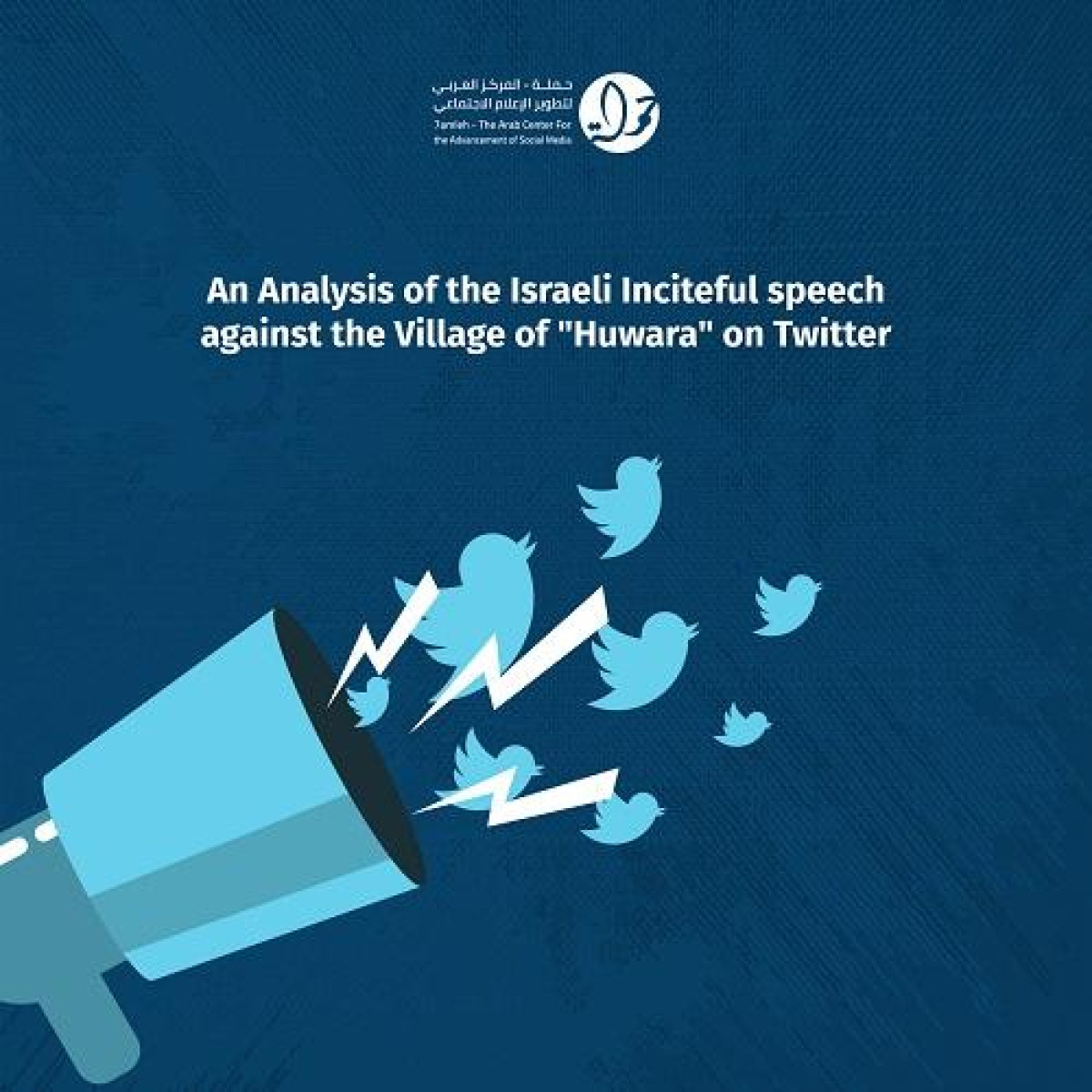 7amleh issues An Analysis of the Israeli Inciteful speech against the Village of "Huwara" on Twitter