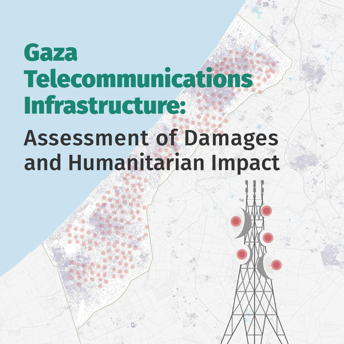 7amleh Issues New Report on the Impact of War on Gaza’s Telecommunications Infrastructure 