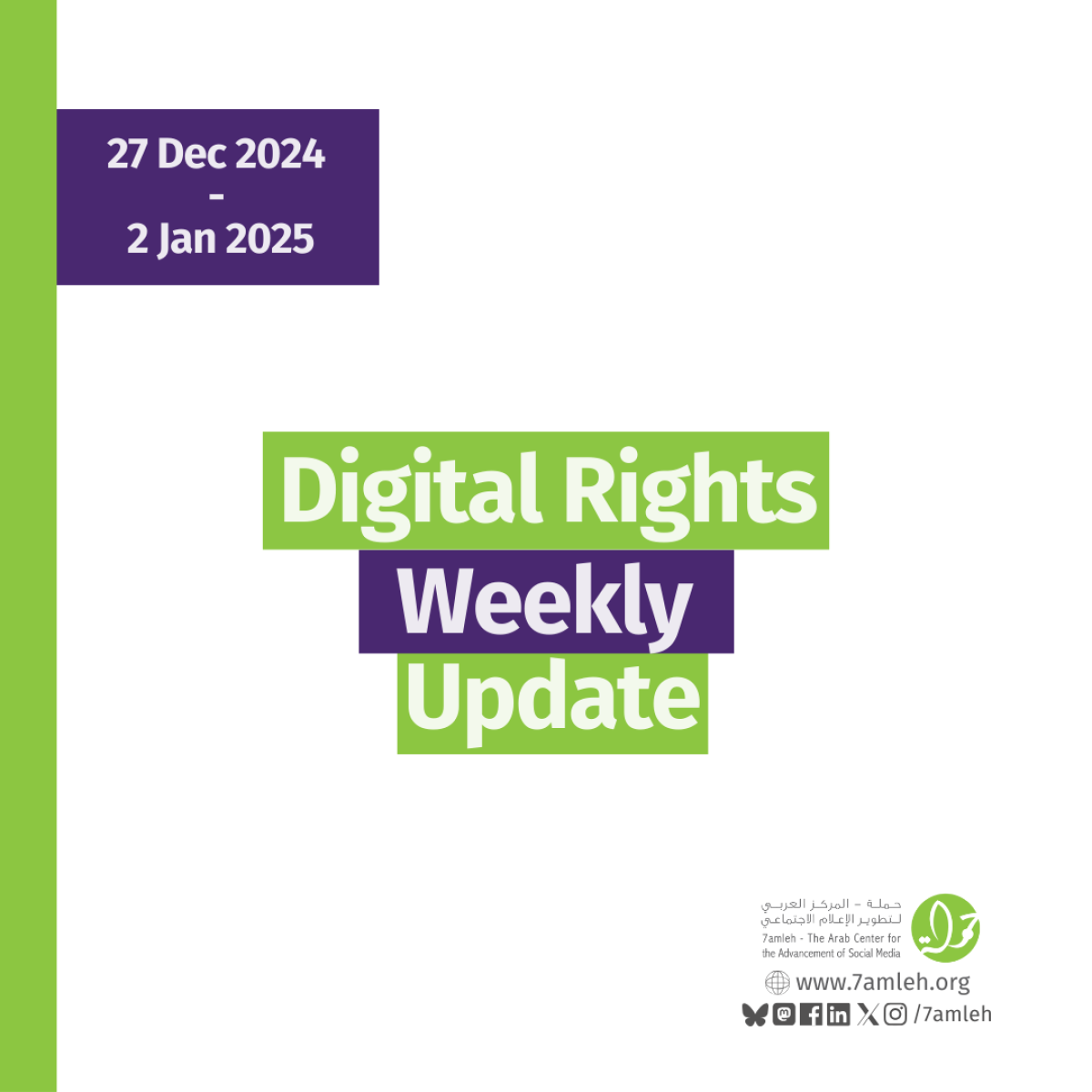 Digital Rights Weekly Update: 27 Dec 2024 -  2 Jan 2025