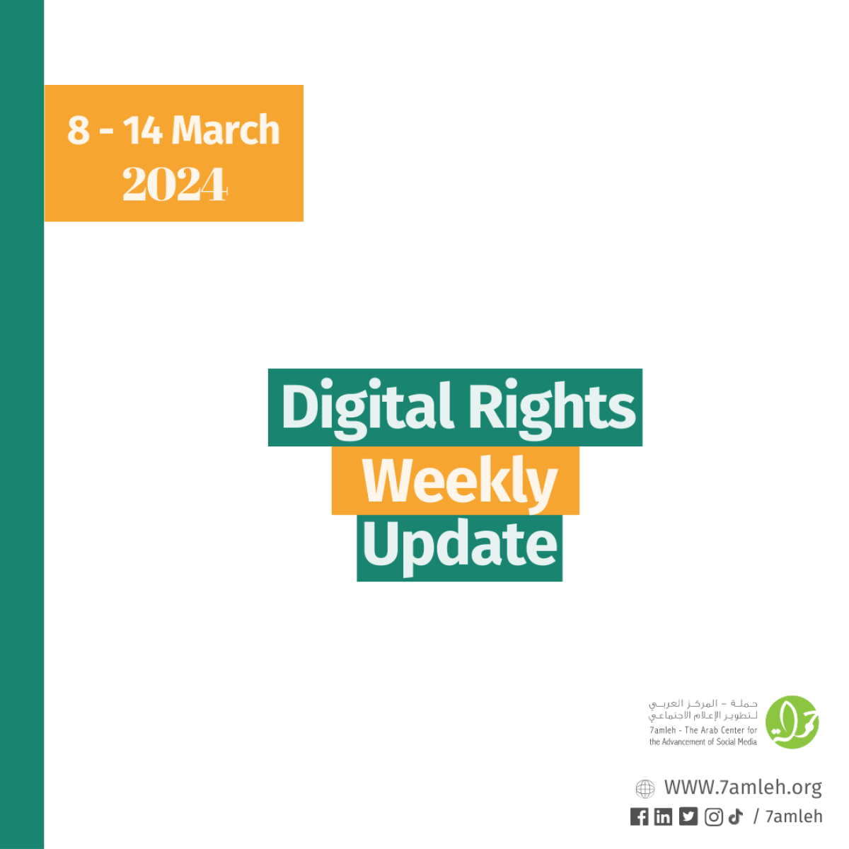 Digital Rights Weekly Update 8 - 14 March