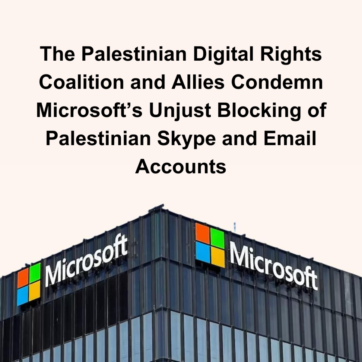Condemning Microsoft’s Unjust Blocking of Palestinian Skype and Email Accounts