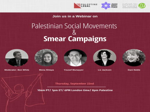 Palestinian Social Movements & Smear Campaigns