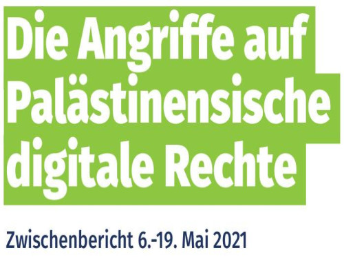 7amleh veröffentlicht Dokumentation der Verletzung von digital Rechten von Palästinensern