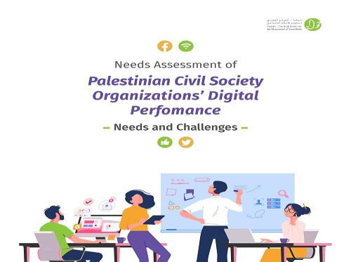 7amleh released a survey of the digital activity of Palestinian Civil Society Organizations