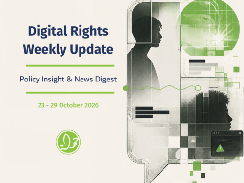 Digital Rights Weekly Update: 23 - 29 October 2026