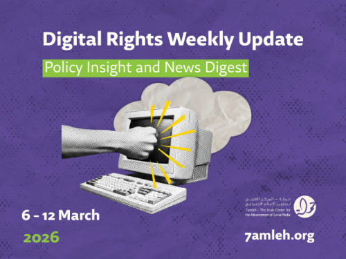 Digital Rights Weekly Update: 6 - 12 March 2026