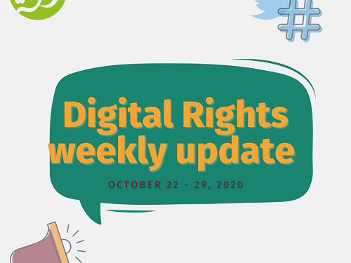 Digital Rights Weekly Update   October 22- 29, 2020