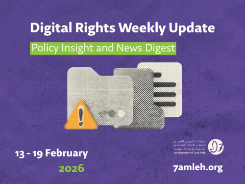 Digital Rights Weekly Update: 13 - 19 February 2026