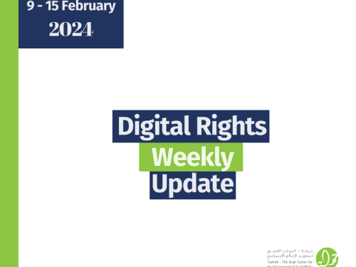 Digital Rights Weekly Update 9 - 15 February